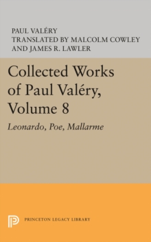 Image for Collected Works of Paul Valery, Volume 8: Leonardo, Poe, Mallarme