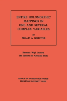 Image for Entire Holomorphic Mappings in One and Several Complex Variables. (AM-85)