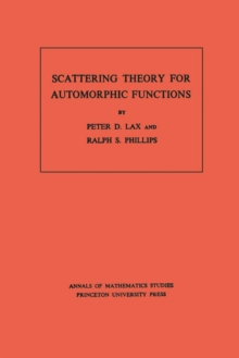 Image for Scattering Theory for Automorphic Functions. (AM-87), Volume 87