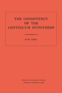 Image for Consistency of the Continuum Hypothesis. (AM-3)