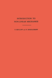 Image for Introduction to Non-Linear Mechanics. (AM-11)