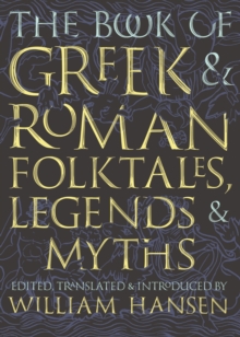 Image for Book of Greek and Roman Folktales, Legends, and Myths.