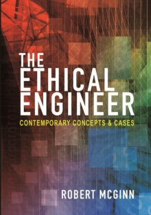 Image for Ethical Engineer: Contemporary Concepts and Cases