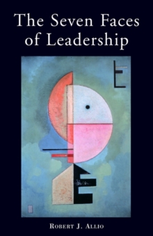 Image for The Seven Faces of Leadership