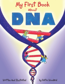 Image for My First Book About Dna