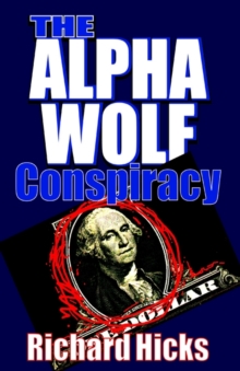 Image for The Alpha Wolf Conspiracy