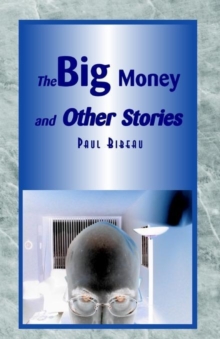 Image for The Big Money and Other Stories