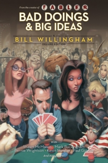 Image for Bad Doings Big Ideas A Bill Willingham Dlx HC