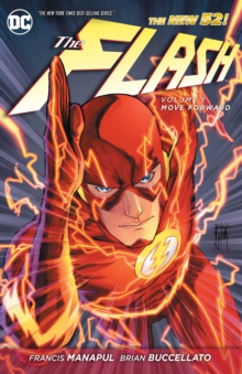 Image for The Flash Vol. 1: Move Forward (The New 52)