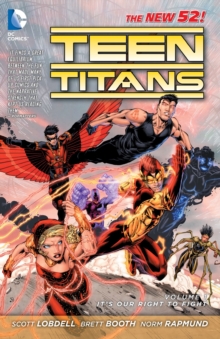 Image for Teen Titans Vol. 1: It's Our Right to Fight (The New 52)