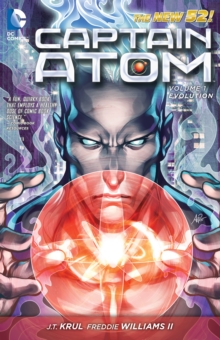 Image for Captain Atom Vol. 1: Evolution (The New 52)