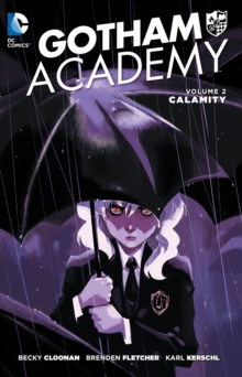 Image for Gotham Academy Vol. 2: Calamity