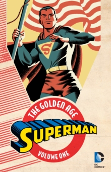 Image for Superman, the golden ageVolume 1