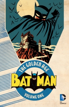 Image for Batman  : the golden ageVol. 1