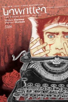 Unwritten The Deluxe Edition Book One