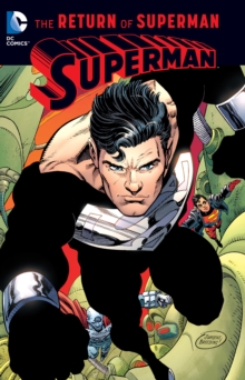 Superman The Return Of Superman
