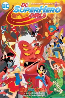 Image for DC Super Hero Girls: Hits and Myths