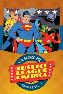 Image for Justice League of America  : the bronze age omnibusVol. 1