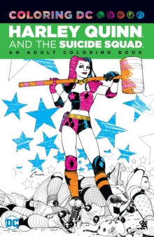 Image for Harley Quinn & the Suicide Squad: An Adult Coloring Book