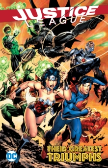Image for Justice League: Their Greatest Triumphs