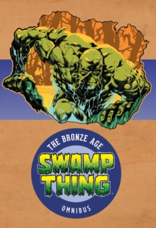 Image for Swamp thing - the bronze age omnibusVol. 1