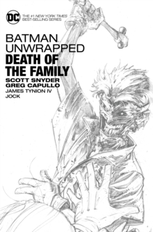 Image for Batman Unwrapped  Death Of The Family