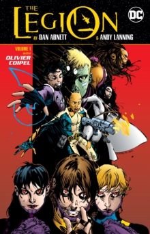 Image for The Legion by Dan Abnett and Andy Lanning Vol. 1