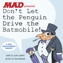 Image for Don't Let the Penguin Drive the Batmobile