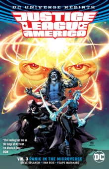 Image for Justice League of AmericaVolume 3,: Panic in the Microverse