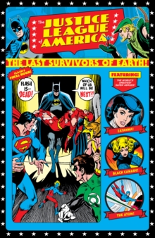 Justice League of America: The Bronze Age Volume 1
