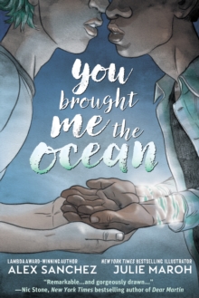 Image for You Brought Me The Ocean: An Aqualad Graphic Novel