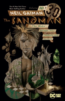Image for Sandman Volume 10: The Wake 30th Anniversary Edition