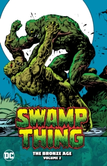 Image for Swamp Thing: The Bronze Age Volume 2