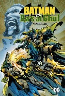 Batman Vs. Ra’s Al Ghul