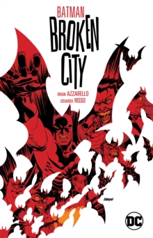 Batman: Broken City New Edition
