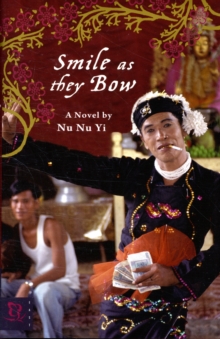 Image for Smile as they bow  : a novel