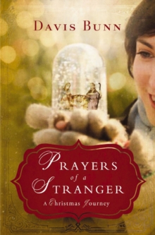 Image for Prayers of a Stranger: A Christmas Story