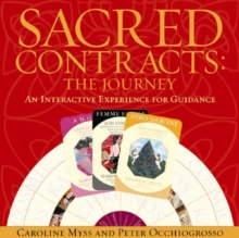 Image for Sacred Contracts: The Journey : An Interactive Experience For Guidance