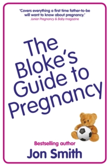 Image for The bloke's guide to pregnancy