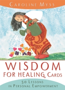 Image for Wisdom For Healing Cards : Nurturing Guidance For The Energy Worker