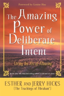 Image for The amazing power of deliberate intent