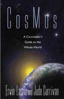 Image for Cosmos: a co-creator's guide to the whole-world