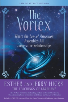 Image for The vortex: where the law of attraction assembles all cooperative relationships