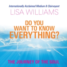Image for Do you want to know everything?  : the survival of the soul