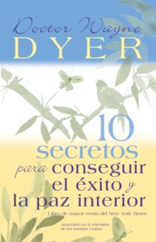Image for 10 Secretos para Conseguir el Exito y la paz interior