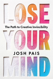Lose Your Mind
