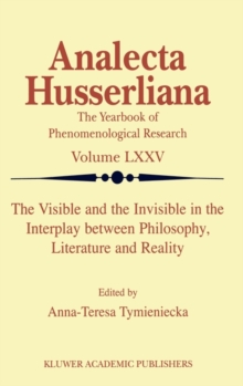 Image for The visible and the invisible in the interplay between philosophy, literature and reality
