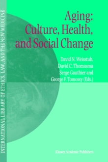 Image for Aging: Culture, Health, and Social Change