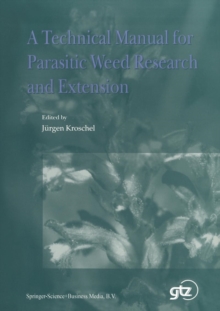 Image for A Technical Manual for Parasitic Weed Research and Extension
