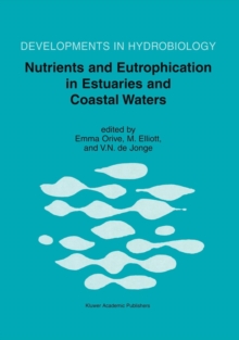 Image for Nutrients and eutrophication in estuaries and coastal waters  : proceedings of the 31st symposium of the Estuarine and Coastal Sciences Association (ECSA) held in Bilbao, Spain, 3-7 July 2000